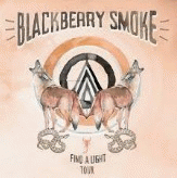 Blackberry Smoke : Find A Light